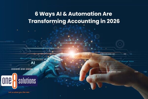 6 Ways AI & Automation Are Transforming Accounting in 2026 One 8 Solutions