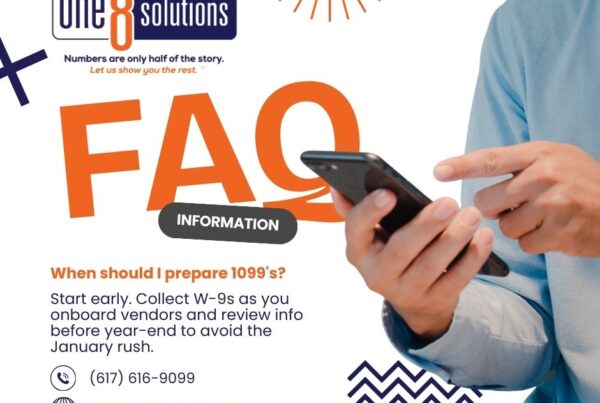 One 8 Solutions FAQ When should I prepare 1099s