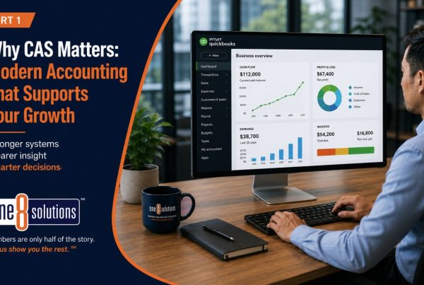 One 8 Solutions Why CAS Matters Modern Accounting That Supports Your Growth